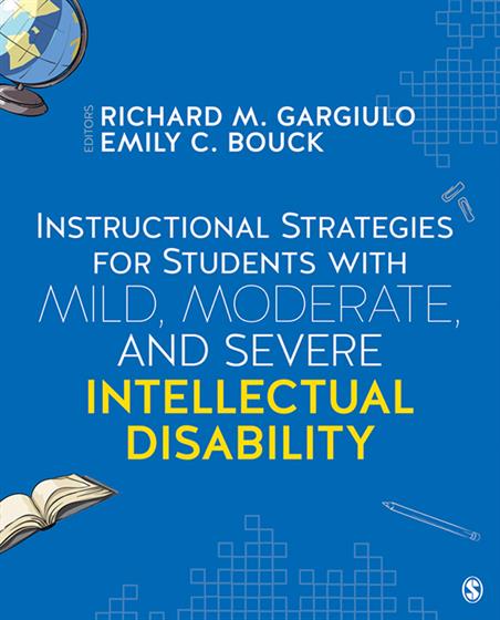 Instructional Strategies for Students With Mild, Moderate, and