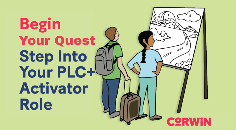 Begin your Quest: Step Into Your PLC+ Activator Role