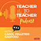 Teacher to Teacher Podcast